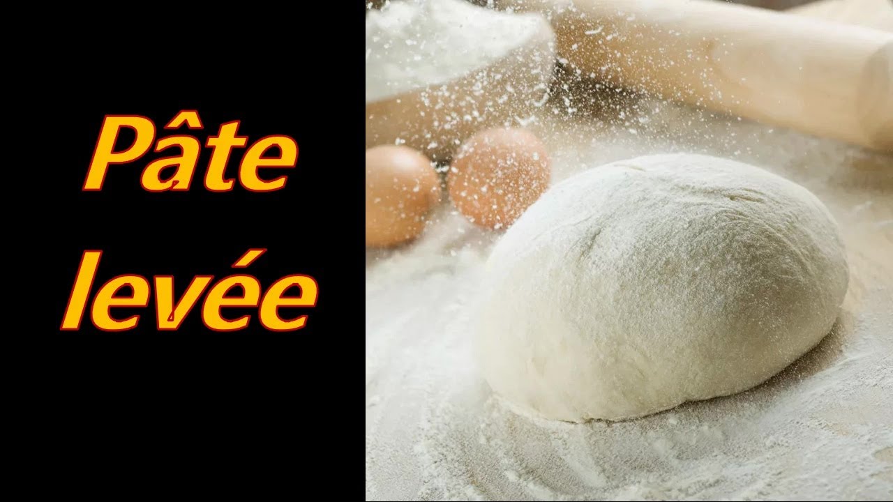 Pâte lévée