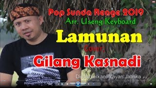 Lamunan Versi Reggae Gilang Kasnadi  Pop Sunda 2019 01