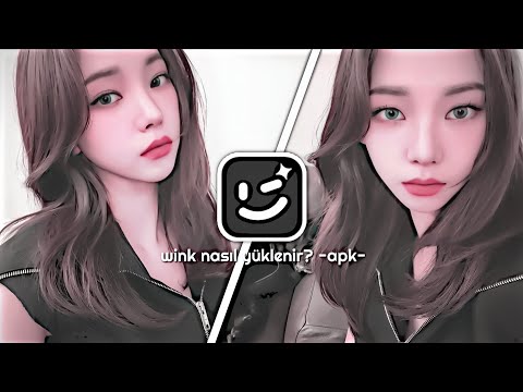 Wink nasıl yüklenir? -Apk- | Klwiiay Tutorial! |