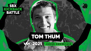 Tom Thum 🇦🇺 | Judge Showcase | SBX Kickback Battle 2021