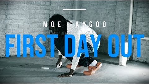 MOE FAYGOO - FIRST DAY OUT (Official Music Video) @shotbyayocam