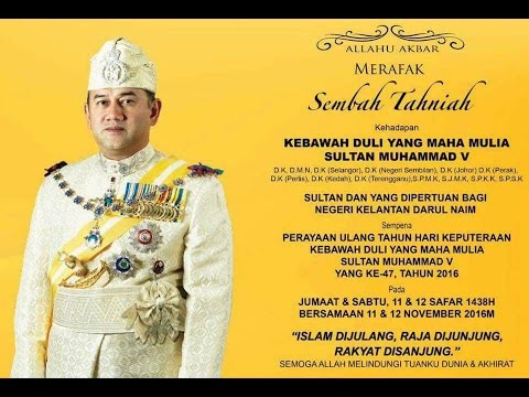 Istiadat Pengurniaan Pingat Kebesaran Hari Keputeraan KDYMM Sultan Muhammad V Yang Ke 47 Tahun 2016