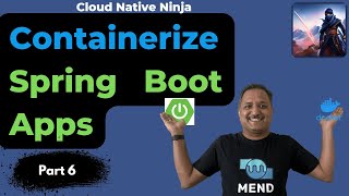 Containerize Spring Boot Apps | #CloudNativeNinja PT6 screenshot 2