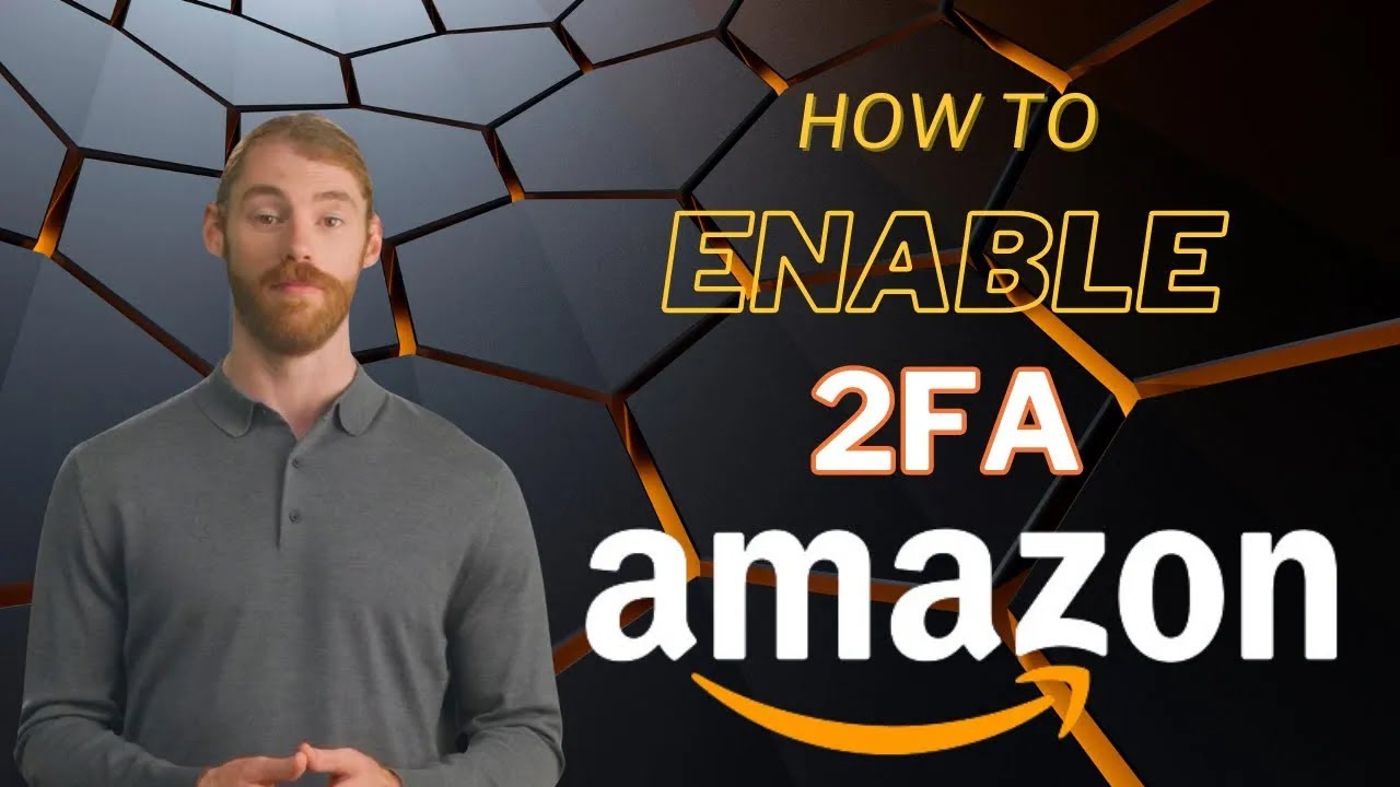 How to enable two step verification for amazon youtube