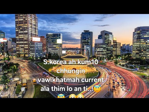 S Korea A Rawngbawlna Tlem A Zawng Leh KMC President Kawmna Te Dahtha Leh Ang