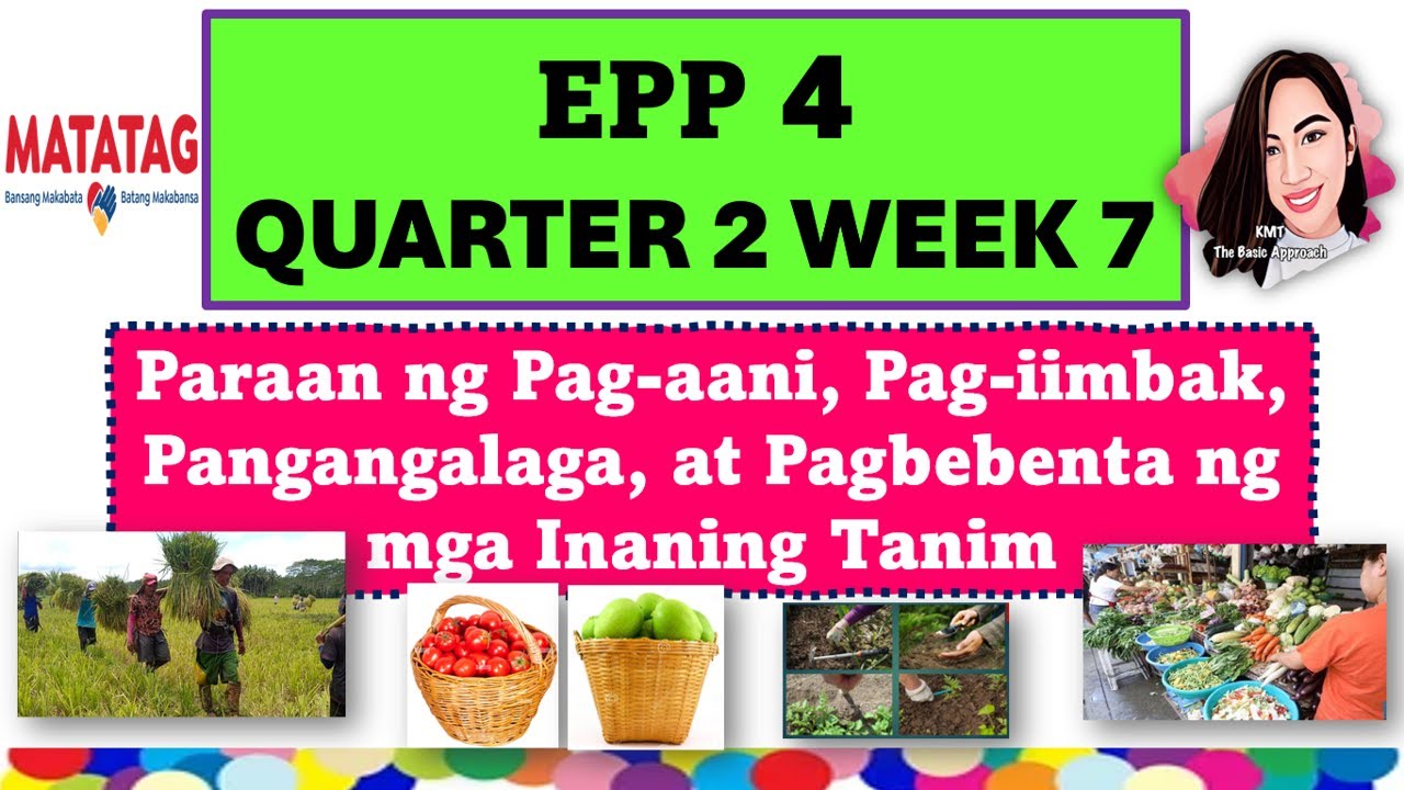 EPP 4 QUARTER 2 WEEK 7 MATATAG CURRICULUM #epp4quarter2week7 - YouTube