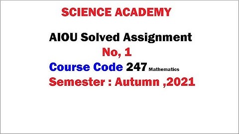 aiou solved assignment no 1 code 247 autumn 2021