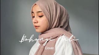 Bohongi Hati - Mahalini | Cover by Dinda