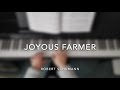 Joyous farmer by robert schumann