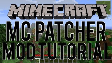 How to Install Minecraft Mods using MCPatcher (Outdated)