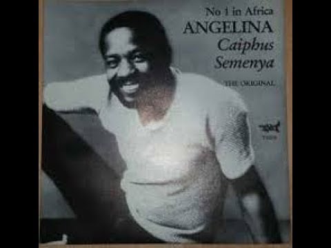 Caiphus Semenya - Angelina (1983)