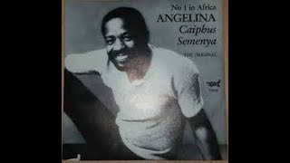 Caiphus Semenya - Angelina (1983)