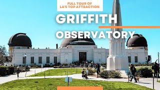 Griffith Observatory - Full Tour of LA's Top Attraction