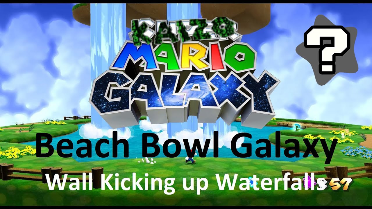 Kaizo Mario Galaxy Beach Bowl Galaxy Wall Kicking up Waterfalls