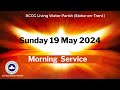 LWP Stoke Morning Family Service  19 May 2024