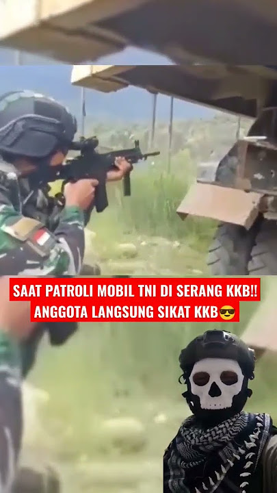 TEMBAKI MOBIL TNI, KKB LANGSUNG DI BIDIK TNI #tni #kopassus #tniad #tniindonesia #intel #sedih