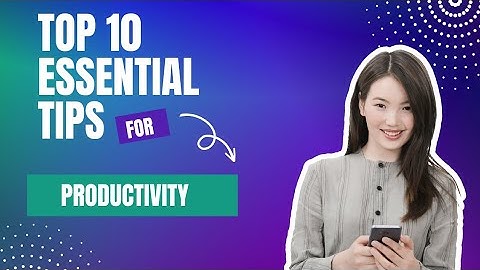 Boost Your Productivity: Essential Tips for Maximum Efficiency #productivity #study
