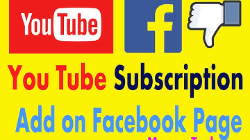 How to  use Add  button in Facebook Page I YouTube  subscription button add to a Facebook Page