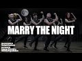 Lady Gaga / Marry the Night / Original Choreography