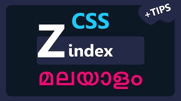 CSS z-index malayalam tutorials | css hacks | വെബ് ഡിസൈനിംഗ്