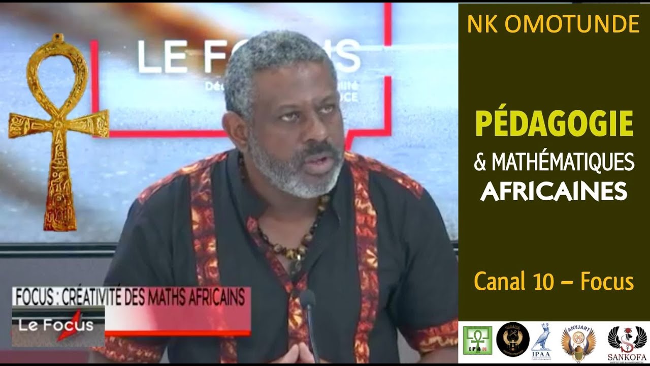 NK OMOTUNDE Mathématiques africaines & Pédagogie