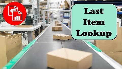 Lookup the Last Value in Excel [XLOOKUP & INDEX / MATCH]