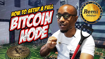 How To Setup A Full Bitcoin Node