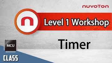 Nuvoton NuMicro Family Microcontroller Level 1 Workshop - Timer