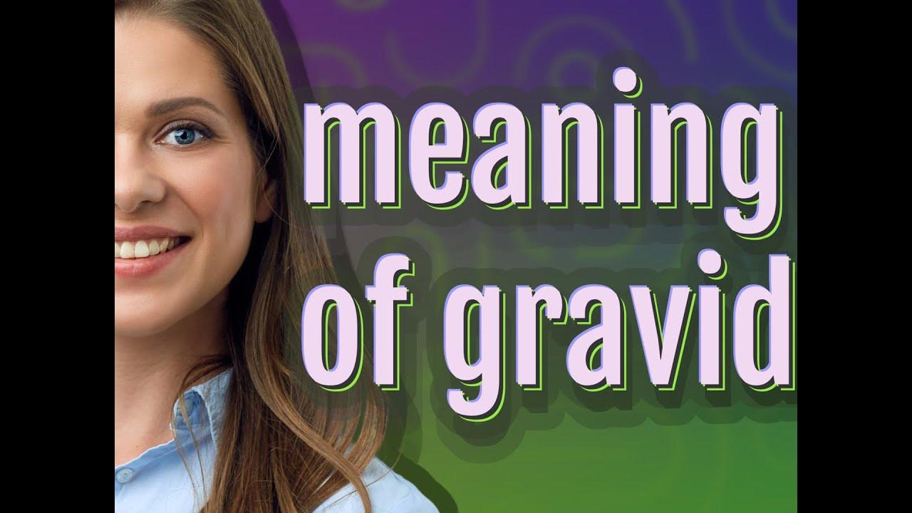 gravida-meaning-of-gravida-youtube