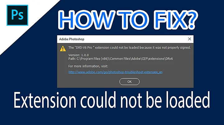 Fix "Extension Could not be loaded" Photoshop CC