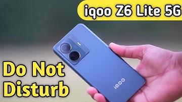 Do Not Disturb On In Iqoo Z6 Lite 5G, Do Not Disturb Setting In Iqoo Z6 Lite 5G, How To Enable Dnd