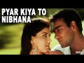 Pyaar Kiya To Nibhana Major Saab 1998 Anuradha Paudwal Udit Narayan Ajay Sonali Amitabh mp3
