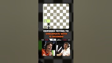 Esipenko Attempts To Checkmate With ONLY 15 Seconds Left!