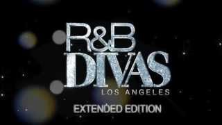 R&amp;B Divas: LA - Theme Song HD (Extended intro and outro Edition)