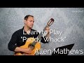 Learn how to play the wonderful paddy whack