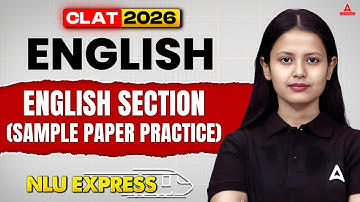CLAT 2026 English Section Sample Paper Practice | NLU Express English Language Preparation For CLAT