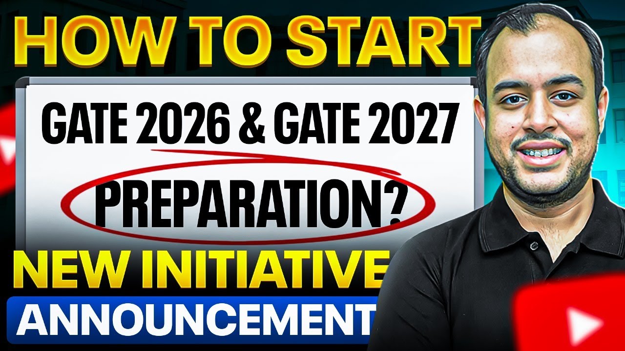 How to start GATE 2026 and GATE 2027 Preparation? | New Initiative ...