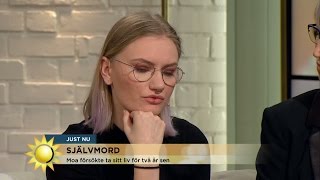 Moa, 18 år, försökte ta sitt liv för två år sedan - Nyhetsmorgon (TV4)