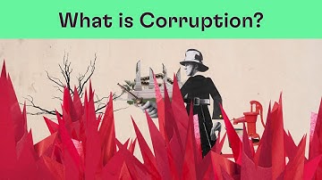 What is Corruption? Explainer Video for Transparency International