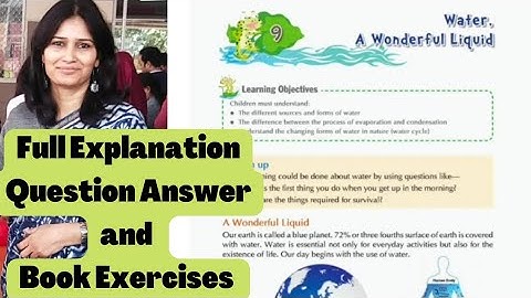 Water - A Wonderful Liquid | EVS Chapter 9 | Class 3 | APS | Full Explanation | Question Answer|
