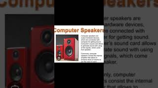 What is computer speaker#education#computer#learnwithcomputeraditya