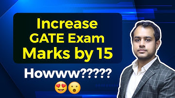 Increase GATE Marks by 15 in Last 1 Month | GATE Topper Ankit Goyal (AIR 1, 2018, EE)