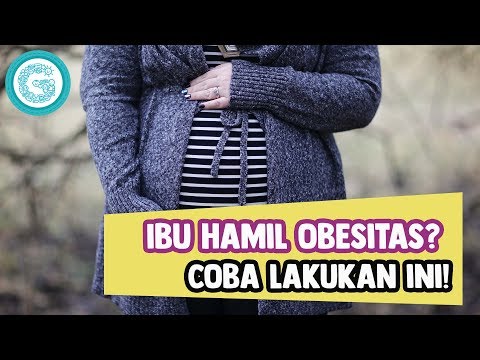 Cara Menurunkan Berat Badan Ibu Hamil yang Kegemukan