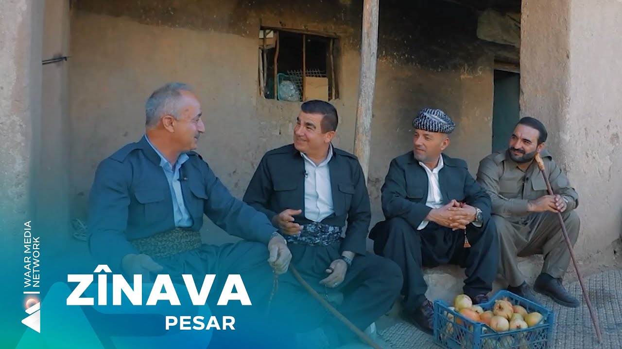Pesar - Zînava | پەسار- زیناڤا