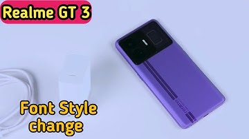 How To Change Font In Realme GT 3,Realme GT 3   Mein Font Customise Kaise Karen,