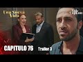 Una nueva vida capitulo 76 en español trailer 3 -  yali capkini capitulo 76 en espanol