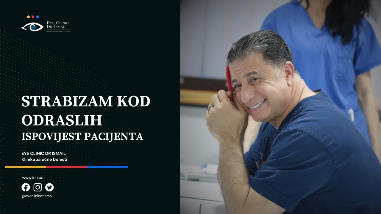 Strabizam kod odraslih / Ispovijest pacijenta
