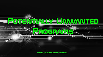 Potentially Unwanted Programs