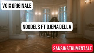 Noodels feat Djena Della - Soupçons SANS INSTRUMENTALE