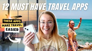 These are my FAVORITE travel apps of 2023 (apps to download before your next trip)